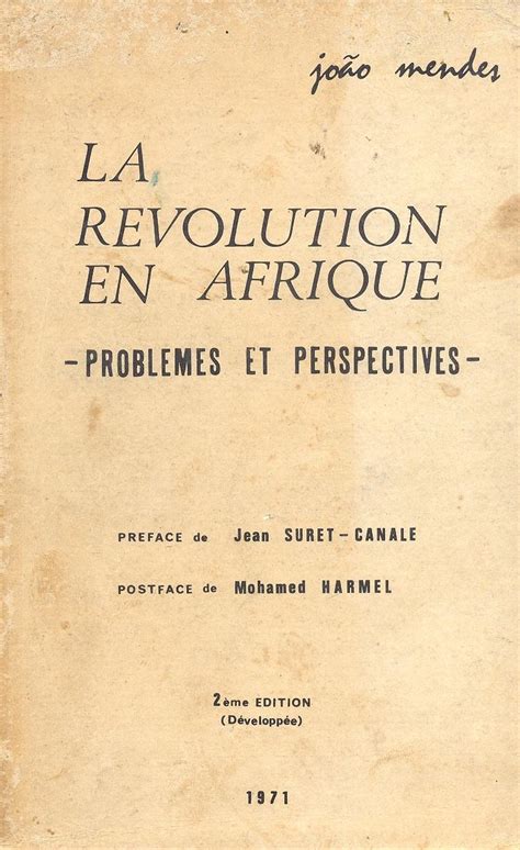 Révolution en afrique, problèmes et perspectives. - Figur des enthusiasten in der amerikanischen erzählliteratur.