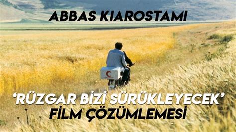 Rüzgar Bizi Sürükleyecek (Film) Türkçe Bilgi . 