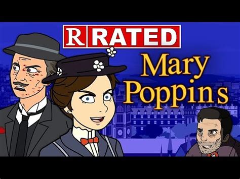 R Rated Mary Poppins
