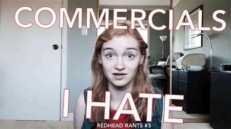 Let’s normalize being as demanding and obnoxious as possible in a retail setting. r/CommercialsIHate •. This is a commercial I cannot stand. r/CommercialsIHate •. I HATE HATE HATE the sunglass hut comercial with the lady with soulless eyes. r/CommercialsIHate •. If you excuse me, I’m gonna go vomit.. 
