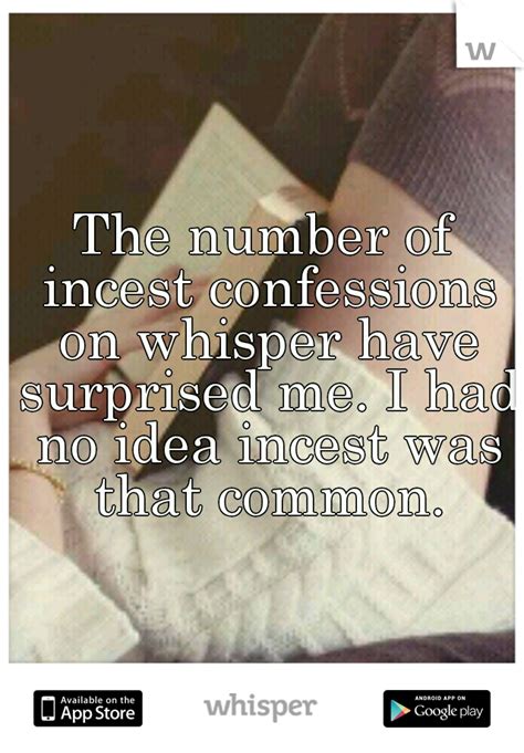 R incestconfessions. IncestConfessions. Do something worth posting about besides telling us you sniff panties or want someone in secret. Please read the "Rules" and "FAQ" (under "Menu" on mobile). 491K Members. 2.5K Online. r/Incestconfessions. NSFW. 