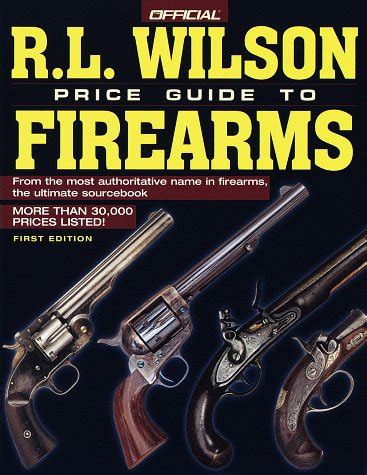 R l wilson the official price guide to gun collecting 1st edition. - You are being lied to the disinformation guide to media distortion historical whitewashes and cultural myths.