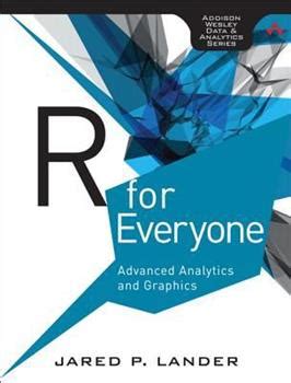 Full Download R For Everyone Advanced Analytics And Graphics By Jared Lander