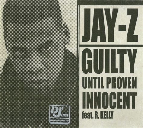 R. Kelly - Guilty Until Proven Innocent Lyrics SongMeanings