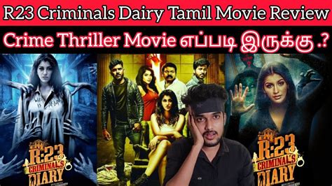 R23 Criminals Diary (2024) - Tamil Movie Review - YouTube