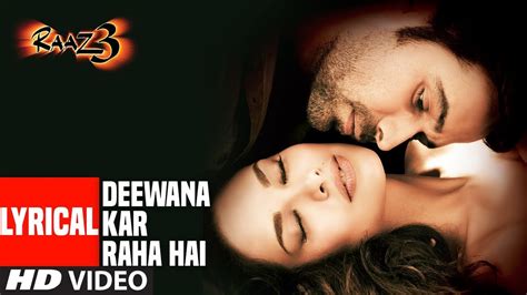 RAAZ 3 — Songs Lyrics & Videos