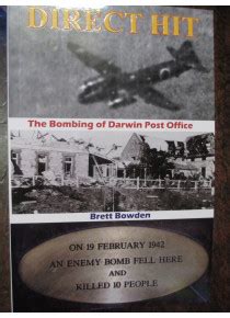 RAHS Day Lecture: Direct Hit – The Bombing Of Darwin Post Office