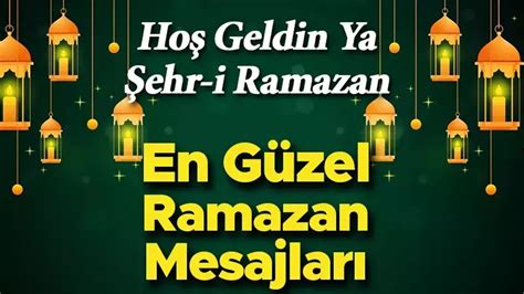 RAMAZAN MESAJLARI 2025 Dualı, dini, yazılı, kısa, özel, anlamlı, yeni .