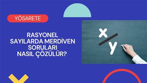 RASYONEL SAYILARDA SIRALAMA  TEST SORULARI.