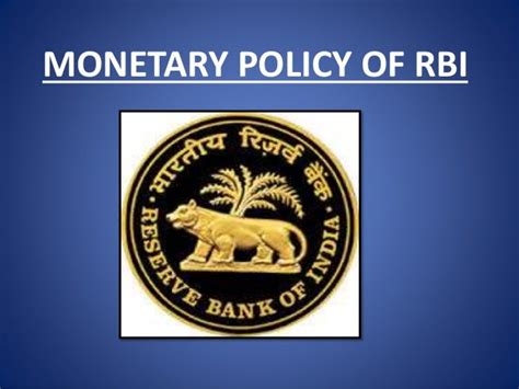 RBI and Monetary Policy of RBI - SlideShare