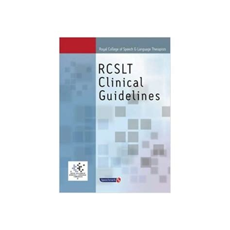 RCSLT clinical guidance for the management of total …