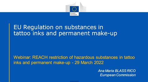 REACH restriction of hazardous substances in tattoo inks …