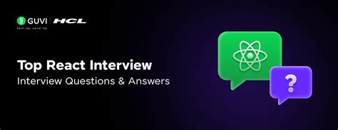 React Interview Questions and Answers - GeeksforGeeks - coolestguyplanet.net