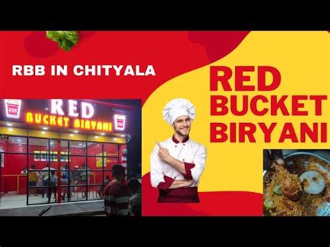 RED BUCKET BIRYANI Open in Chityala. - YouTube