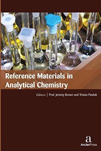 Reference materials in analytical chemistry | Analytical and ... - wintechmobiles.com