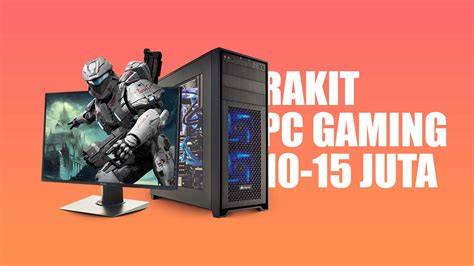 Rekomendasi Rakit PC Gaming 10 Juta 2023 - raincitystudios.com