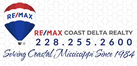 REMAX Coast Delta Realty 228.255.2600 Diamondhead MS