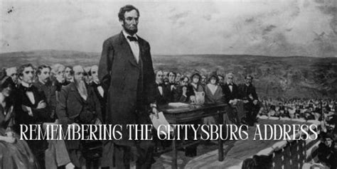 Remembering the Gettysburg Address - President … - wintechmobiles.com
