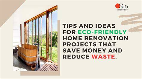Renovation tips to save money and reduce waste - raincitystudios.com