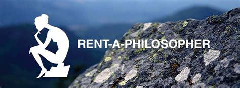 RENT-A-PHILOSOPHER