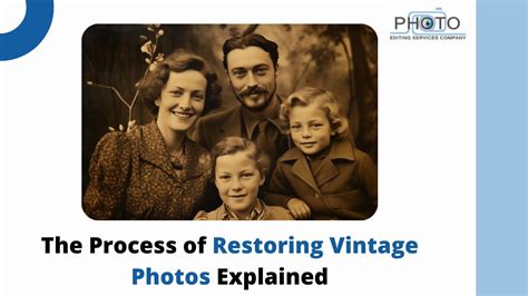 Restoring Vintage Photos: Step-by-Step Guide & Services - muktibox.com