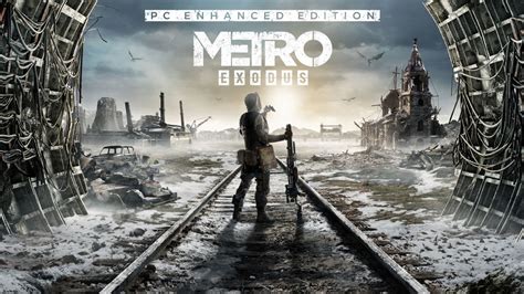 REVISITING METRO EXODUS ENHANCED EDITION IN 2024 …