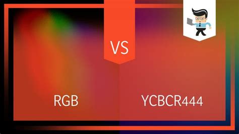 RGB vs YCbCr444: Which Output Color Format Is Better?