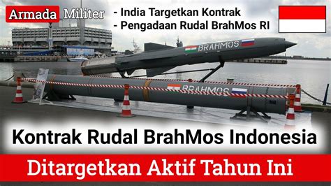 RI Mantap Belanja Rudal BrahMos India-Rusia, Nilai Kontrak Rp 5,9 ... - wintechmobiles.com