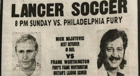 RIP, FRANK: Worthington, former Tampa Bay ... - Front Row Soccer