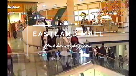 RIP Eastland Mall!! Charlotte NC Circa 2003 - YouTube