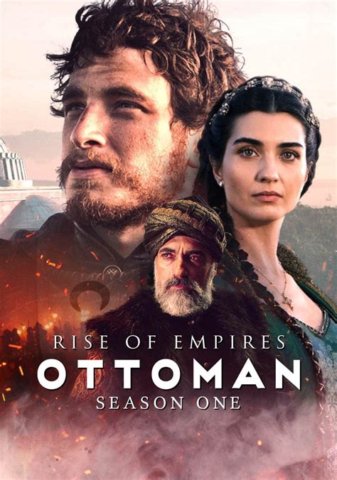 Rise of Empires: Ottoman Season 1 - episodes streaming online - wintechmobiles.com