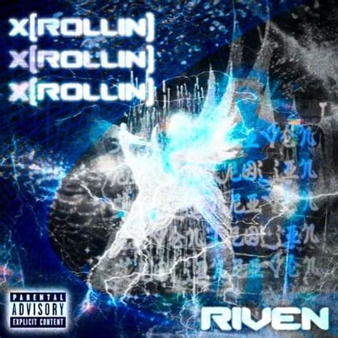 RIVEN – X [rollin] Lyrics Genius Lyrics