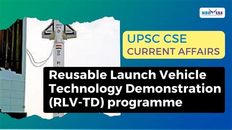 RLV Technology Demonstration Programme - muktibox.com