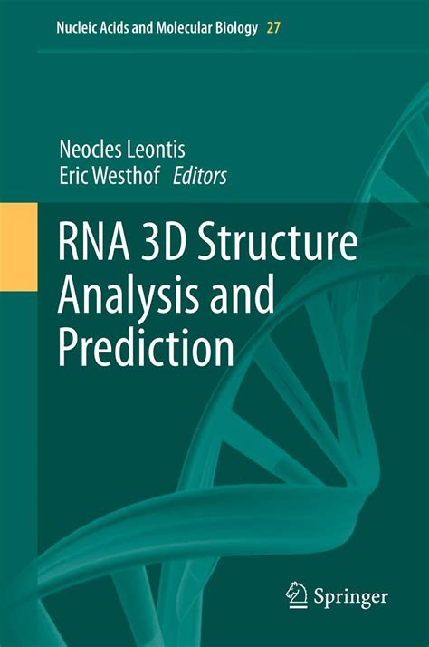 RNA 3D Structure Analysis and Prediction SpringerLink