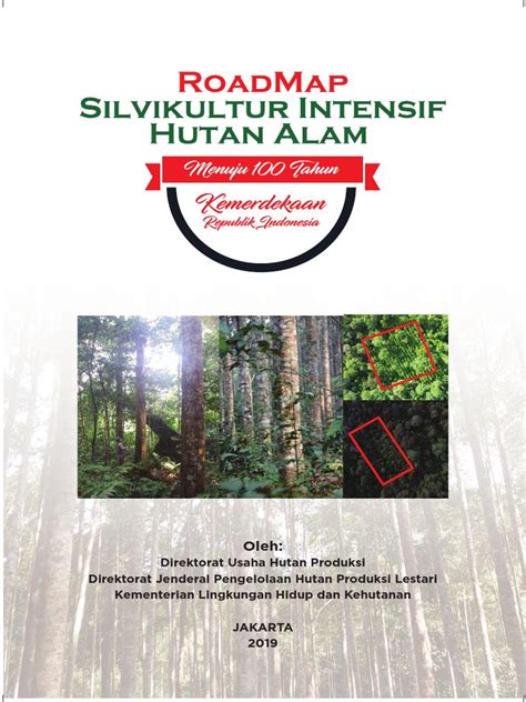 Roadmap Silvikultur Intensif Hutan Alam | PDF | Sains … - raincitystudios.com