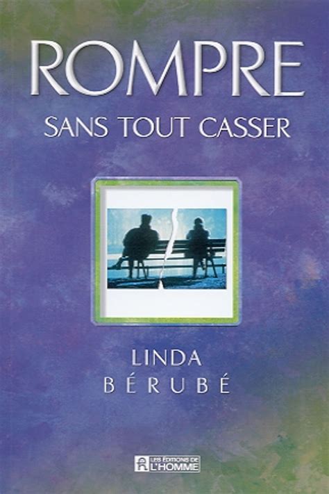 ROMPRE SANS TOUT CASSER