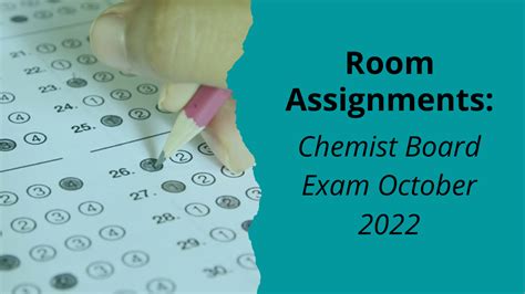 ROOM ASSIGNMENTS: October 2024 Chemist Board Exam