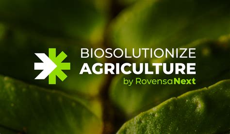 Rovensa Next Provides Top 3 Tips for Bringing Biosolutions to ... - raincitystudios.com
