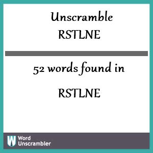 RSTLNE Unscrambled Letters Anagram of rstlne