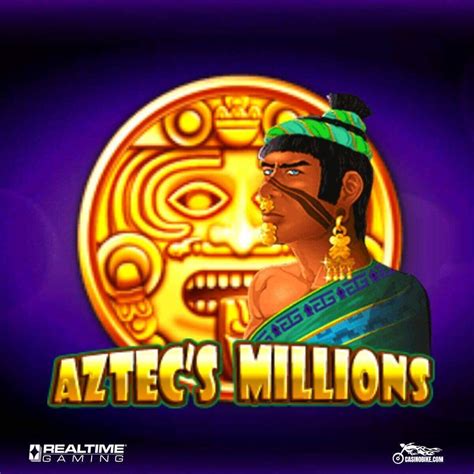 Aztecs Millions jackpot casino games win real money