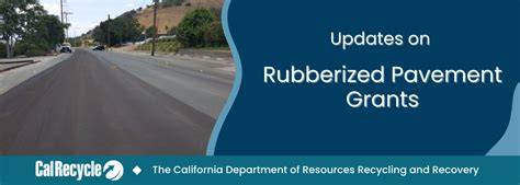 Rubberized Pavement Grant Program - CalRecycle … - raincitystudios.com