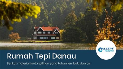Rumah Cantik di Tepi Danau - Kumpulan Artikel / Tips … - balustradellc