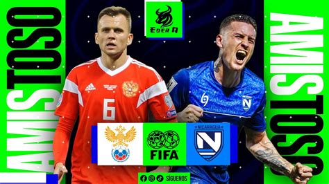 RUSIA VS NICARAGUA AMISTOSO INTERNACIONAL ... - raincitystudios.com