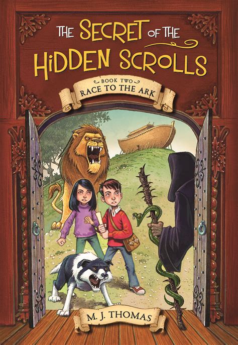 Full Download Race To The Ark The Secret Of The Hidden Scrolls 2 By Mj  Thomas