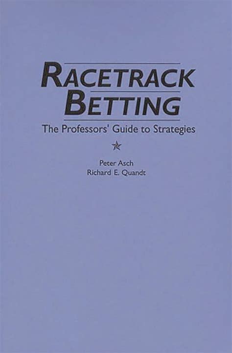 Racetrack betting the professors guide to strategies. - Pocket mechanic vehicle manual mercedes benz a class.