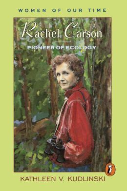 Read Rachel Carson Pioneer Of Ecology By Kathleen V Kudlinski
