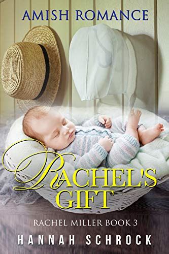 Read Rachels Gift By Hannah Schrock