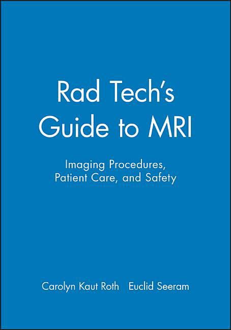 Rad tech s guide to ct imaging procedures patient care. - Manual de mantenimiento de genesis 2.