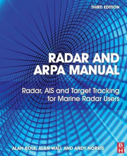 Radar and arpa manual by andy norris. - Historia social de la literatura y el arte.