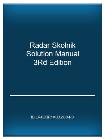 Radar skolnik solution manual 3rd edition. - 87 honda cbr 1000f repair manual.